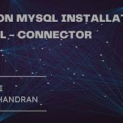 MYSQL INSTALLATION PYTHON CONNECTIVITY MYSQL CONNECTOR PIP INSTALLER Class 12 Computer Science