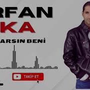 İrfan Ka Ararsın Beni Aşkprodüksiyontürkü Arabesk Music Aşk Irfanka