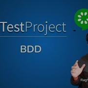 TestProject Tutorial How To Use OpenSDK With BDD Cucumber Step By Step