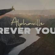 Alphaville Forever Young Lyrics