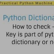 Python Dictionaries Tutorial 9 How To Check Key Is Part Of Python Dictionary Or Not
