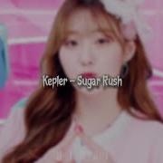 Kep1er Sugar Rush Speed Up
