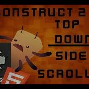 Construct 2 Topdown And Side Scrolling Ladder