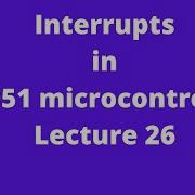 Interrupts In 8051 Microcontroller