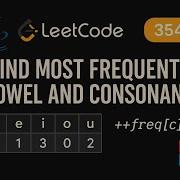LeetCode 3541 Find Most Frequent Vowel And Consonant Java Solution HashMap Frequency Analysis