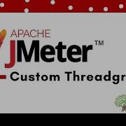 Пользовательские группы потоков в JMeter Учебное пособие по JMeter