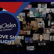 Love Shine A Light Performed By The Artists Of Eurovision 2020 Eurovision Europe Shine A Light