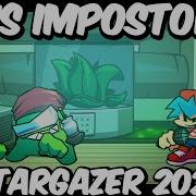 FNF VS IMPOSTOR 2026 Stargazer 2026 Fanchart Full Combo Showcase