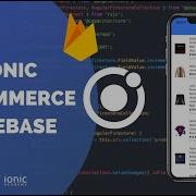 How To Build A Simple Ionic E Commerce App With Firebase