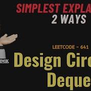 Design Circular Deque Simplest Explanation 2 Ways Leetcode 641 CodestorywithMIK