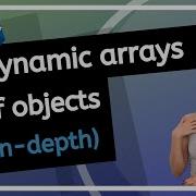 Dynamic Arrays Of Objects Data Structures Course Step By Step