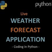 Create A Live Weather Forecast Application In Python Using Tkinter GUI AjitSaigal