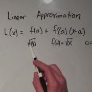 Learn Linear Approximation In 5 Minutes