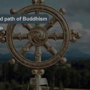 Understanding The Eightfold Path Of Buddhism Alan Watts