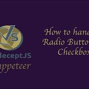 How To Automate Checkboxes Radio Buttons With CodeceptJS Puppeteer Step By Step Tutorial
