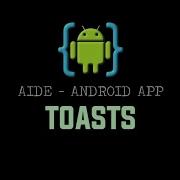 AIDE Tutorial Android App Toasts