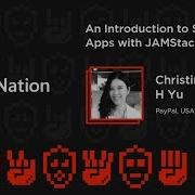 An Introduction To Static Web Apps With JAMStack Lightning Talks Christina H Yu