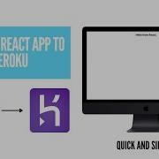 How To Deploy A React App To Heroku