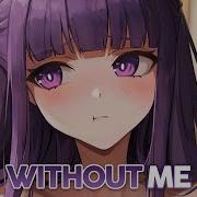 Nightcore Without Me Lyrics