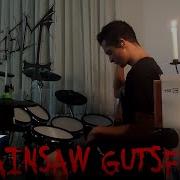 Mayhem Chainsaw Gutsfuck Drum Cover