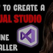 How To Create A Visual Studio 2022 Offline Installer