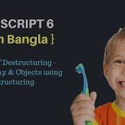 9 ES6 Destructuring Array And Object Details In Bangla