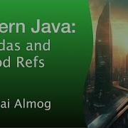 Modern Java Course Baseline Java 8 Lambda And Method References