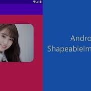 Menampilkan Gambar Dengan Rounded Corner Di Android Dengan ShapeableImageView