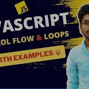 Control Flow And Loops In Javascript JS COURSE JS 005 Roshan Rajurkar
