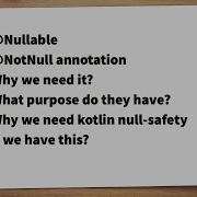 Why Do We Have Nullable And NotNull Annotation