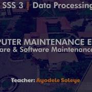 Computer Maintenance Ethics Hardware Software Maintenance Ethics SSS3 Data Processing