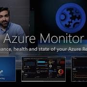 An Overview Of Azure Monitor