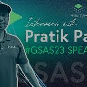 GSAS 2023 Interview With Pratik Patel GSAS23