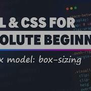 HTML CSS For Absolute Beginners Box Sizing