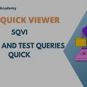 SQVI Quick Viewer