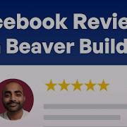 How To Embed Facebook Reviews On Your Beaver Builder Site Reviews Feed Pro Plugin