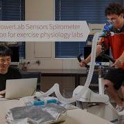 Setting Up The PowerLab Sensors Spirometer And Gas Collection For Exercise Physiology Labs