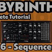 Moog Labyrinth Complete Tutorial Part 6 Using The Sequencer