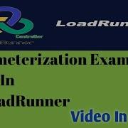 Explained About The Parameterization Option In LoadRunner