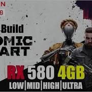 Atomic Heart Dev Build All Settings Tested RX580 4GB FPS TEST