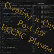 Editing A Fusion 360 Post Processor For UCCNC Plasma