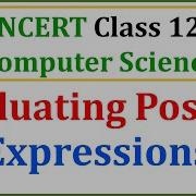 Evaluating Postfix Expressions Using Stack NCERT Class 12 Computer Science With Python CBSE Boards