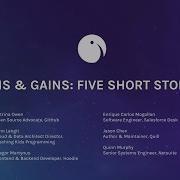 Pains Gains Five Short Stories GitHub Universe 2016