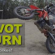How To Pivot Turn On Dirt Bikes Cross Training Enduro
