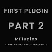 Part 2 First Plugin Minecraft 1 20 Plugin Coding Beginner Series PaperMC 2023