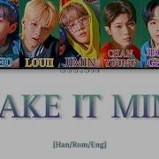 Make It Mine By HAWW Colour Coded Lyrics Han Rom Eng