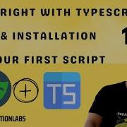 1 Драматург с TypeScript Настройка и установка Первый сценарий