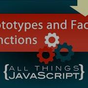 Using A Prototype With Factory Functions