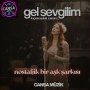 Gel Sevgilim