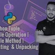 Python Bangla Tutorial 27 Python Tuple Tuple Operations Tuple Methods Nesting Unpacking
